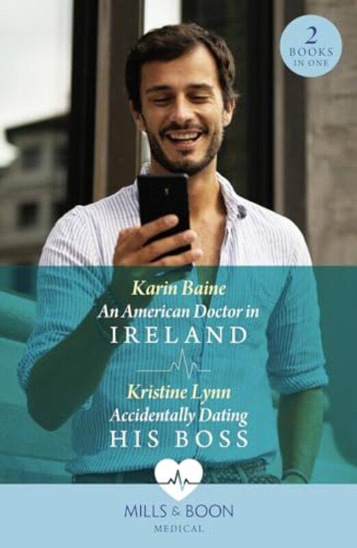 An American Doctor In Ireland Accidentally Dating His Boss by Karin BaineKristine Lynn-Paperback
An American Doctor In Ireland Accidentally Dating His Boss by Karin BaineKristine Lynn-Paperback