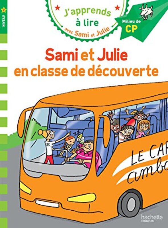 Sami et Julie CP Niveau 2 Sami et Julie en classe de d couverte by Sandra Lebrun Lo c Audrain Paperback
Sami et Julie CP Niveau 2 Sami et Julie en classe de d couverte by Sandra Lebrun Lo c Audrain Paperback