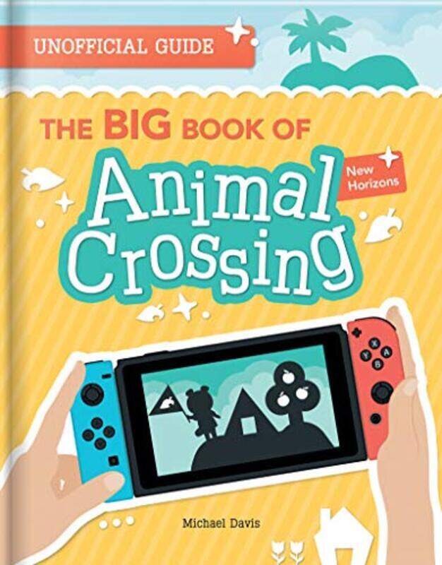 The Big Book Of Animal Crossing: New Horizons: Everything You Need To Know To Create Your Island Par By Davis, Michael Paperback
The Big Book Of Animal Crossing: New Horizons: Everything You Need To Know To Create Your Island Par By Davis, Michael Paperback