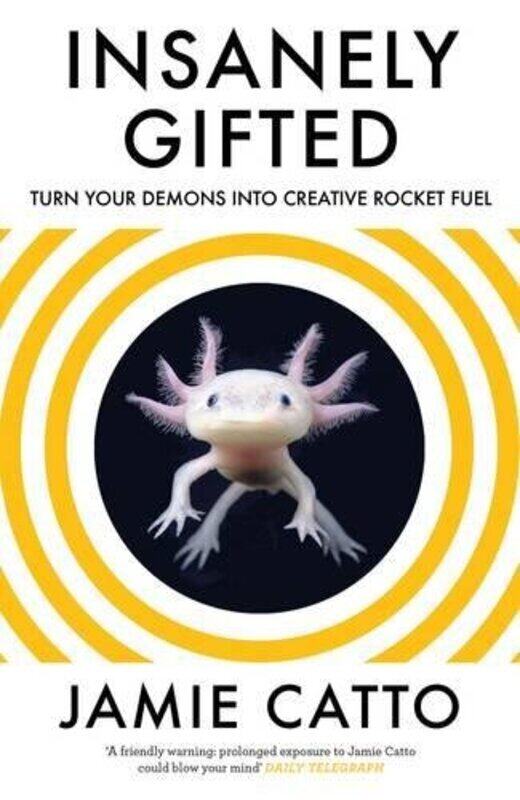 Insanely Gifted: Turn Your Demons into Creative Rocket Fuel, Paperback Book, By: Jamie Catto
Insanely Gifted: Turn Your Demons into Creative Rocket Fuel, Paperback Book, By: Jamie Catto
