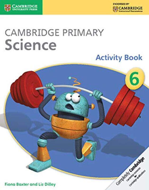 Cambridge Primary Science Activity Book 6 by Mary Alice Wesleyan University Connecticut Haddad-Paperback
Cambridge Primary Science Activity Book 6 by Mary Alice Wesleyan University Connecticut Haddad-Paperback