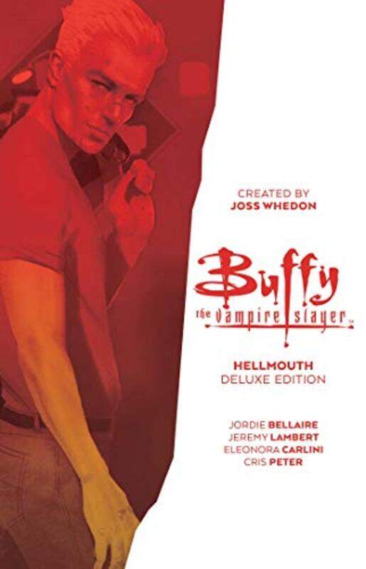 Buffy the Vampire Slayer Hellmouth Deluxe Edition by Jordie BellaireJeremy LambertBryan Hill-Hardcover
Buffy the Vampire Slayer Hellmouth Deluxe Edition by Jordie BellaireJeremy LambertBryan Hill-Hardcover
