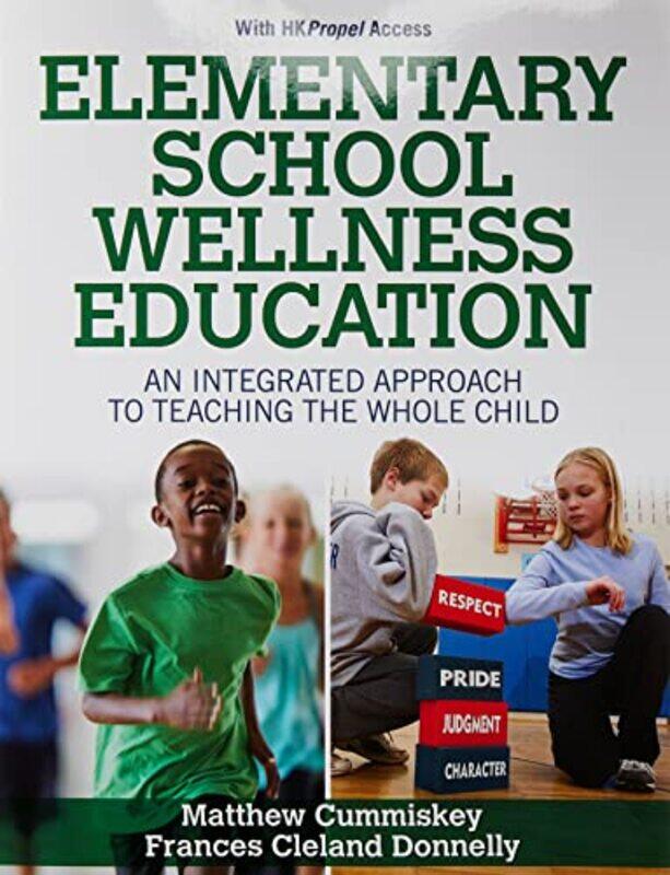Elementary School Wellness Education With HKPropel Access by Helen D Ballwin Missouri Hume-Paperback
Elementary School Wellness Education With HKPropel Access by Helen D Ballwin Missouri Hume-Paperback