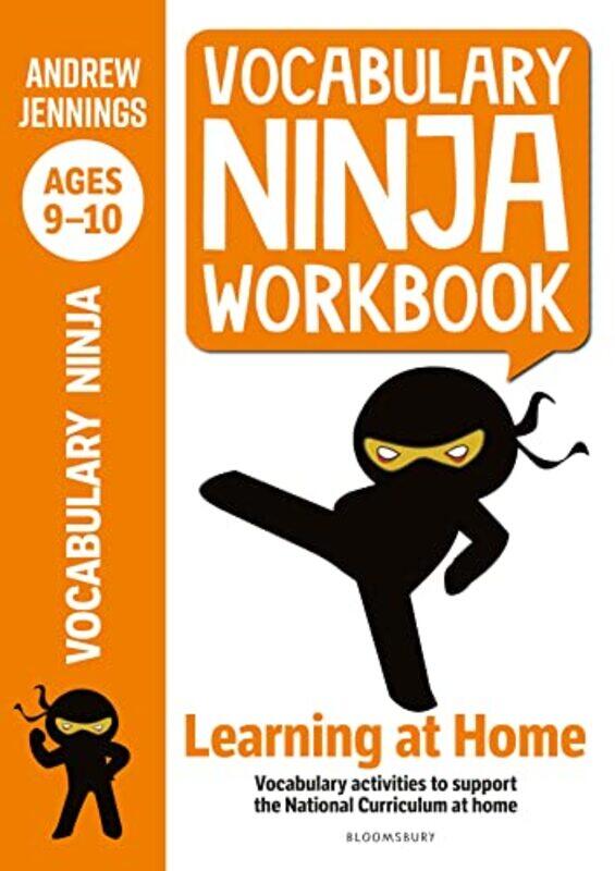 Vocabulary Ninja Workbook For Ages 910 Vocabulary Activities To Support Catchup And Home Learning By Jennings Andrew - Paperback
Vocabulary Ninja Workbook For Ages 910 Vocabulary Activities To Support Catchup And Home Learning By Jennings Andrew - Paperback