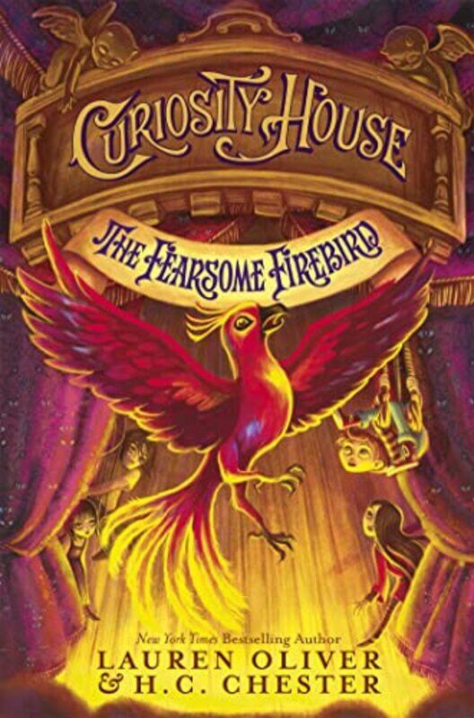 Curiosity House The Fearsome Firebird Book Three by Lauren OliverH C Chester-Paperback
Curiosity House The Fearsome Firebird Book Three by Lauren OliverH C Chester-Paperback
