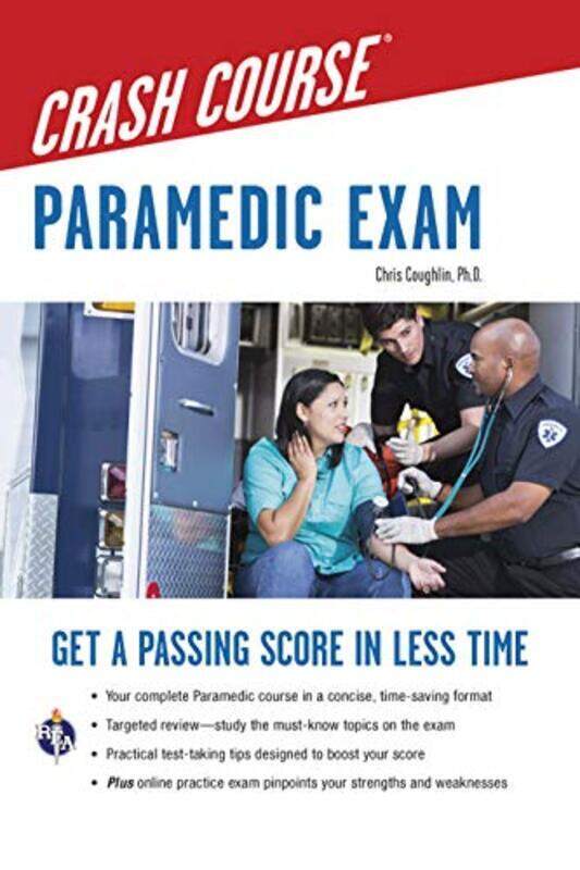 Paramedic Crash Course With Online Practice Test By Coughlin, Christopher Paperback
Paramedic Crash Course With Online Practice Test By Coughlin, Christopher Paperback