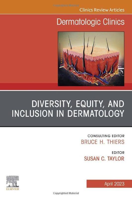 Diversity Equity And Inclusion In Dermatology An Issue Of Dermatologic Clinics By Susan C. Assistant ...Hardcover
Diversity Equity And Inclusion In Dermatology An Issue Of Dermatologic Clinics By Susan C. Assistant ...Hardcover