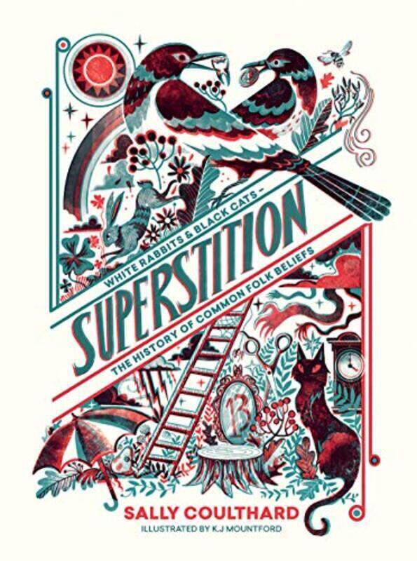 Superstition: White Rabbits and Black Cats - The History of Common Folk Beliefs, Hardcover Book, By: Sally Coulthard
Superstition: White Rabbits and Black Cats - The History of Common Folk Beliefs, Hardcover Book, By: Sally Coulthard
