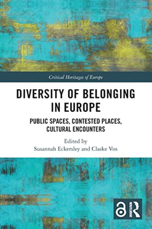 Diversity of Belonging in Europe by Robert CerveroErick GuerraStefan Al-Paperback
Diversity of Belonging in Europe by Robert CerveroErick GuerraStefan Al-Paperback