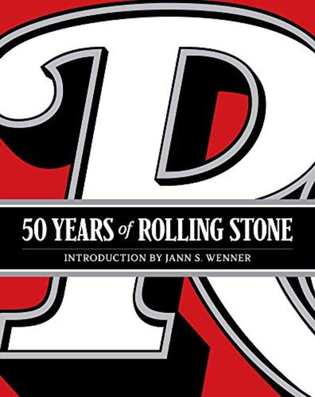50 Years of Rolling Stone The Music Politics and People that Changed Our Culture by Rolling Stone LLCJann S Wenner-Hardcover
50 Years of Rolling Stone The Music Politics and People that Changed Our Culture by Rolling Stone LLCJann S Wenner-Hardcover