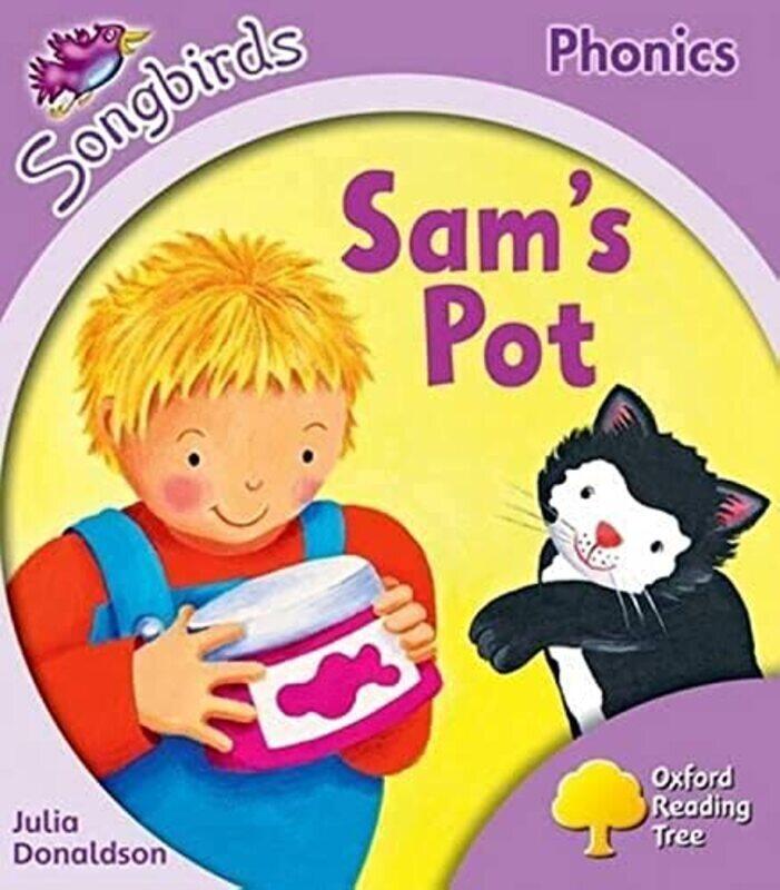 Oxford Reading Tree Songbirds Phonics: Level 1+: Sams Pot , Paperback by Donaldson, Julia - Kirtley, Clare
Oxford Reading Tree Songbirds Phonics: Level 1+: Sams Pot , Paperback by Donaldson, Julia - Kirtley, Clare