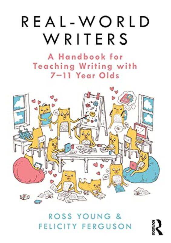 RealWorld Writers A Handbook for Teaching Writing with 711 Year Olds by Margriet Ruurs-Paperback
RealWorld Writers A Handbook for Teaching Writing with 711 Year Olds by Margriet Ruurs-Paperback