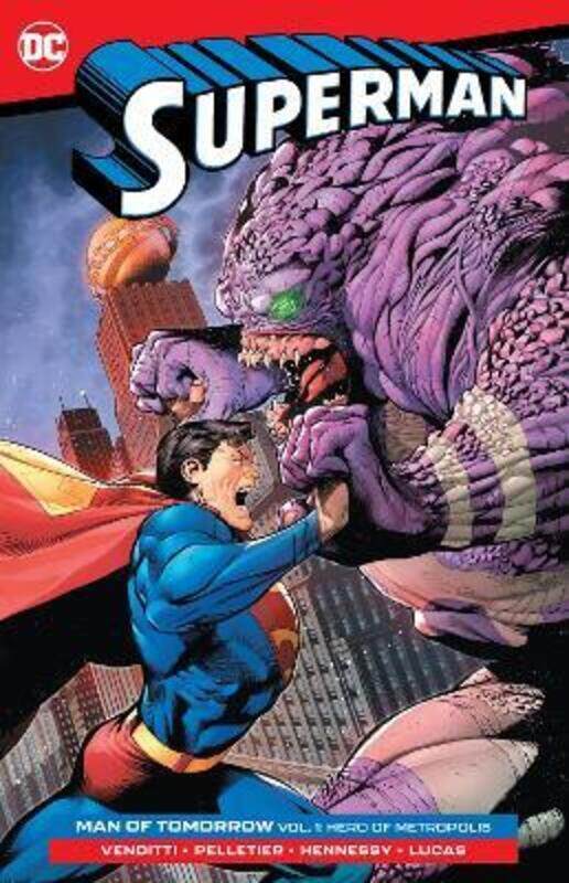 Superman: Man of Tomorrow Vol. 1: Hero of Metropolis,Paperback,By :Venditti, Robert
Superman: Man of Tomorrow Vol. 1: Hero of Metropolis,Paperback,By :Venditti, Robert