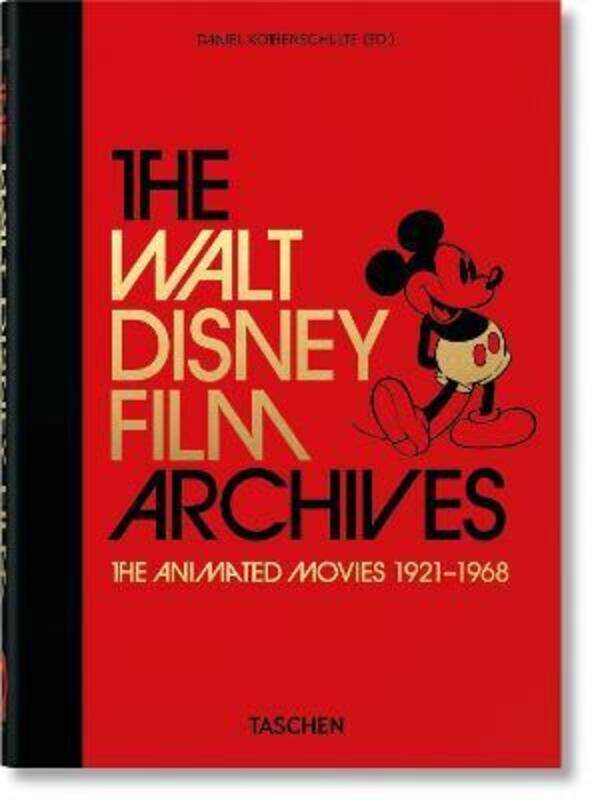 The Walt Disney Film Archives. The Animated Movies 1921-1968. 40th Anniversary Edition
The Walt Disney Film Archives. The Animated Movies 1921-1968. 40th Anniversary Edition