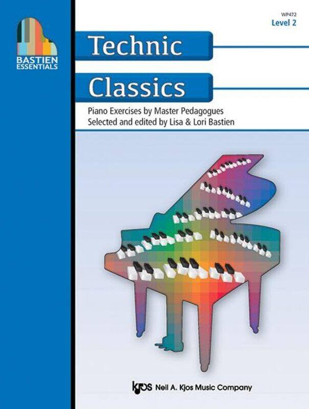 Bastien Essentials Technic Classics Level 2 by Professor Jiuwen Professor of Economics Renmin University of China Sun-Paperback
Bastien Essentials Technic Classics Level 2 by Professor Jiuwen Professor of Economics Renmin University of China Sun-Paperback
