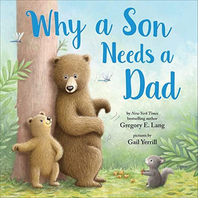 Why A Son Needs A Dad By Yerrill Gail Lang Gregory Hill Susanna Leonard Hardcover
Why A Son Needs A Dad By Yerrill Gail Lang Gregory Hill Susanna Leonard Hardcover