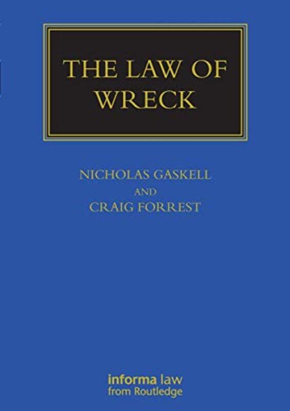The Law of Wreck,Paperback,By:Gaskell, Nicholas - Forrest, Craig (TC Beirne School of Law, University of Queensland, Australia)
The Law of Wreck,Paperback,By:Gaskell, Nicholas - Forrest, Craig (TC Beirne School of Law, University of Queensland, Australia)