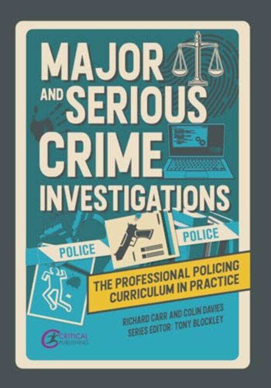 Major and Serious Crime Investigations by Richard CarrColin DaviesTony Blockley-Paperback
Major and Serious Crime Investigations by Richard CarrColin DaviesTony Blockley-Paperback