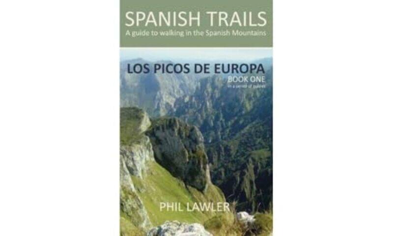 Spanish Trails A Guide to Walking the Spanish Mountains by Phil Lawler-Paperback
Spanish Trails A Guide to Walking the Spanish Mountains by Phil Lawler-Paperback