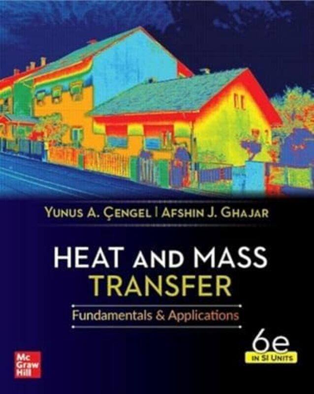 Heat And Mass Transfer 6th Edition Si Units by Orin MartinManjula Martin-Paperback
Heat And Mass Transfer 6th Edition Si Units by Orin MartinManjula Martin-Paperback