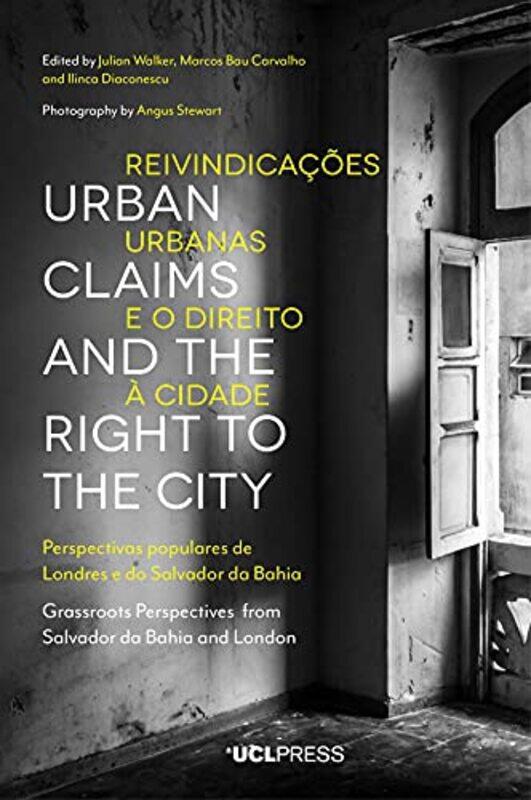 Urban Claims And The Right To The City by Julian WalkerMarcos Bau CarvalhoIlinca Diaconescu-Hardcover
Urban Claims And The Right To The City by Julian WalkerMarcos Bau CarvalhoIlinca Diaconescu-Hardcover