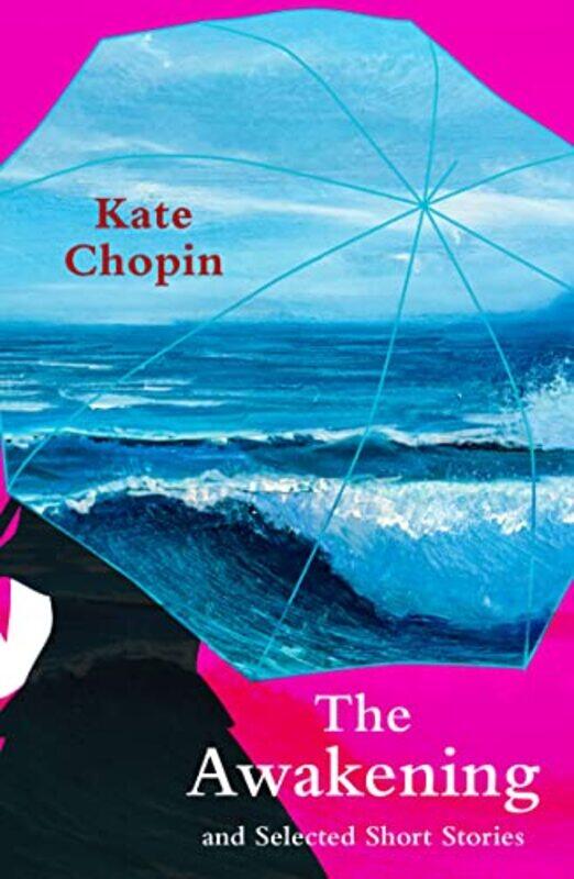 The Awakening and Selected Short Stories Legend Classics by Kate Chopin-Paperback
The Awakening and Selected Short Stories Legend Classics by Kate Chopin-Paperback