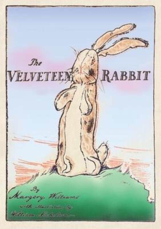 The Velveteen Rabbit: Paperback Original 1922 Full Color Reproduction,Paperback,ByWilliams, Margery - Nicholson, William
The Velveteen Rabbit: Paperback Original 1922 Full Color Reproduction,Paperback,ByWilliams, Margery - Nicholson, William