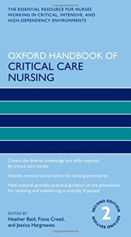 Oxford Handbook of Critical Care Nursing , Paperback by Baid, Heather (Senior Lecturer and Intensive Care Pathway Leader, Senior Lecturer and Intensiv
Oxford Handbook of Critical Care Nursing , Paperback by Baid, Heather (Senior Lecturer and Intensive Care Pathway Leader, Senior Lecturer and Intensiv