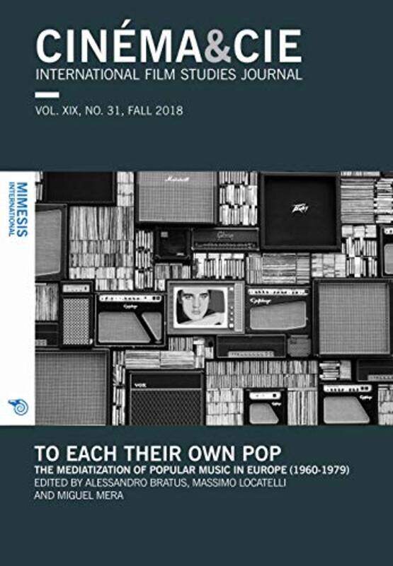 CINEMAandCIE INTERNATIONAL FILM STUDIES JOURNAL VOL XIX no 31 FALL 2018 by Alessandro BratusMassimo LocatelliMiguel Mera-Paperback
CINEMAandCIE INTERNATIONAL FILM STUDIES JOURNAL VOL XIX no 31 FALL 2018 by Alessandro BratusMassimo LocatelliMiguel Mera-Paperback