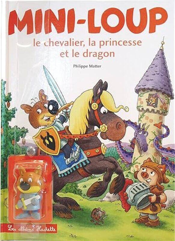 MiniLoup Le Chevalier La Princesse Et Le Dragon + 1 Figurine by Matter Philippe Paperback
MiniLoup Le Chevalier La Princesse Et Le Dragon + 1 Figurine by Matter Philippe Paperback