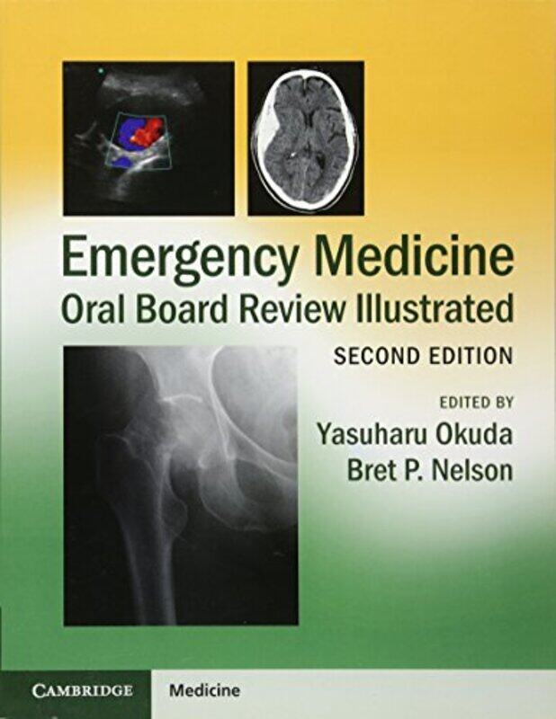 Emergency Medicine Oral Board Review Illustrated,Paperback,by:Okuda, Yasuharu - Nelson, Bret P. (Mount Sinai School of Medicine, New York)
Emergency Medicine Oral Board Review Illustrated,Paperback,by:Okuda, Yasuharu - Nelson, Bret P. (Mount Sinai School of Medicine, New York)