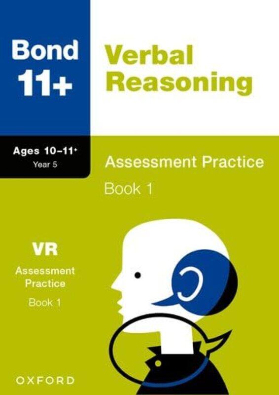 Bond 11+ Bond 11+ Verbal Reasoning Assessment Practice 1011+ Years Book 1 By Down, Frances -Paperback
Bond 11+ Bond 11+ Verbal Reasoning Assessment Practice 1011+ Years Book 1 By Down, Frances -Paperback