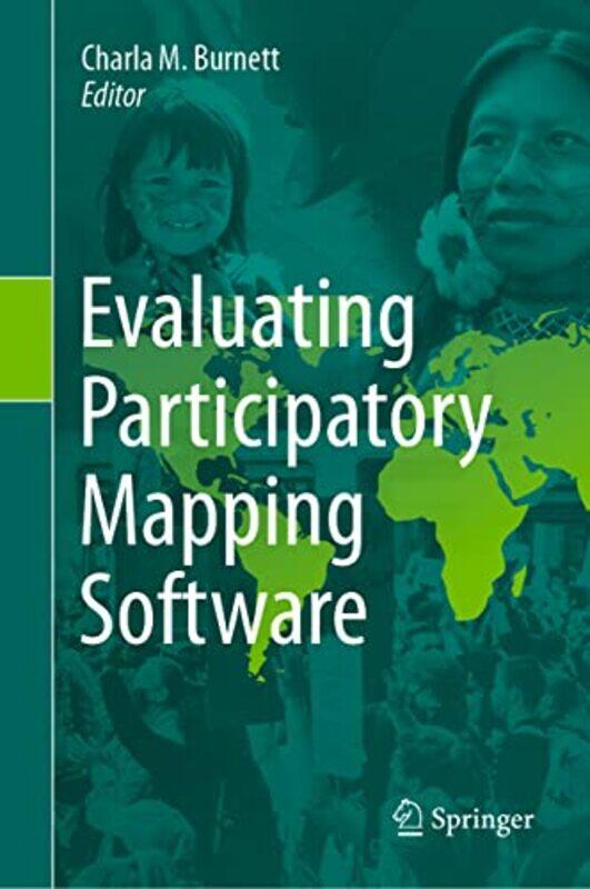 Evaluating Participatory Mapping Software by Katie WoolleyClaire McElfatrick-Hardcover
Evaluating Participatory Mapping Software by Katie WoolleyClaire McElfatrick-Hardcover