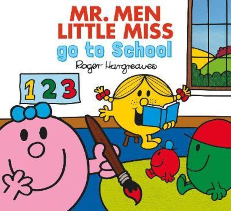 Mr. Men go to School (Mr. Men & Little Miss Everyday)