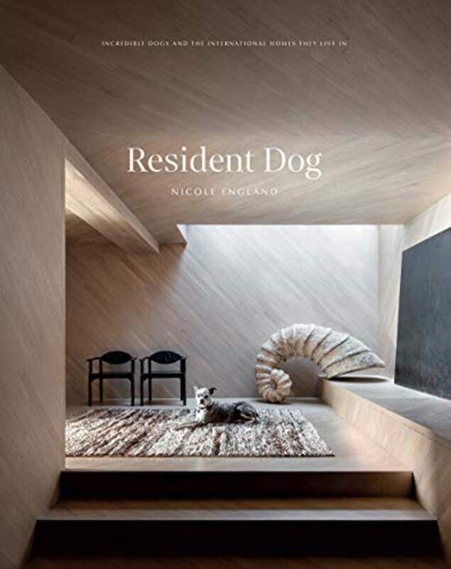 Resident Dog (Volume 2): Incredible Dogs and the International Homes They Live In,Hardcover,by:England, Nicole
Resident Dog (Volume 2): Incredible Dogs and the International Homes They Live In,Hardcover,by:England, Nicole