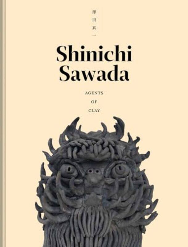 Shinichi Sawada: Agents of Clay by Jen Sudul EdwardsLisa MelandriShinichi Sawada -Paperback
Shinichi Sawada: Agents of Clay by Jen Sudul EdwardsLisa MelandriShinichi Sawada -Paperback