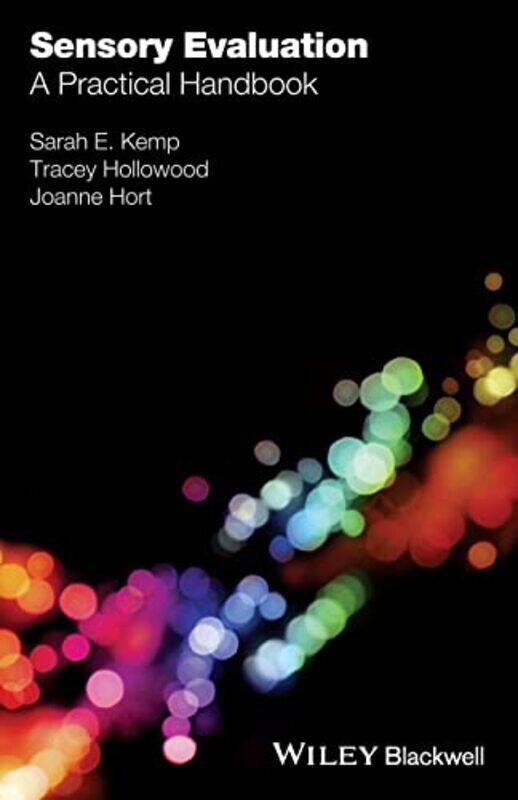Sensory Evaluation by Sarah E (Cadbury Schweppes Ltd) KempTracey (Sensory Dimensions) HollowoodJoanne (Nottingham University) Hort-Paperback
Sensory Evaluation by Sarah E (Cadbury Schweppes Ltd) KempTracey (Sensory Dimensions) HollowoodJoanne (Nottingham University) Hort-Paperback
