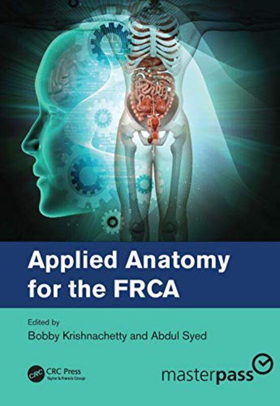 Applied Anatomy for the FRCA by Jeanne R Veterinary Technician Tampa Bay Veterinary Dentistry Tampa Florida USA Perrone-Paperback
Applied Anatomy for the FRCA by Jeanne R Veterinary Technician Tampa Bay Veterinary Dentistry Tampa Florida USA Perrone-Paperback