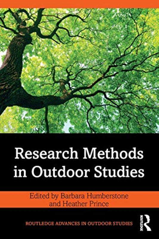 Research Methods in Outdoor Studies by Barbara Buckinghamshire New University, UK HumberstoneHeather University of Cumbria, UK Prince-Paperback
Research Methods in Outdoor Studies by Barbara Buckinghamshire New University, UK HumberstoneHeather University of Cumbria, UK Prince-Paperback