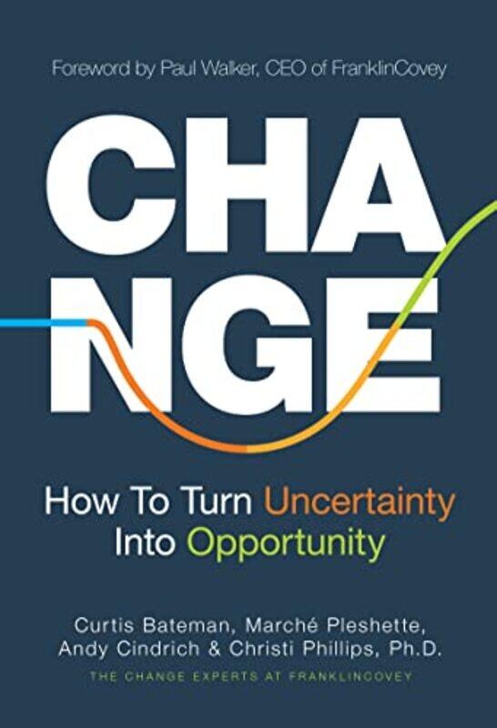 Change by Curtis BatemanMarche PleshetteAndy CindrichChristi Phillips-Hardcover
Change by Curtis BatemanMarche PleshetteAndy CindrichChristi Phillips-Hardcover
