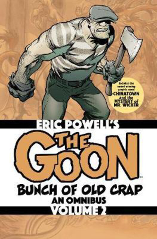 The Goon: Bunch of Old Crap Volume 2: An Omnibus, Paperback Book, By: Eric Powell
The Goon: Bunch of Old Crap Volume 2: An Omnibus, Paperback Book, By: Eric Powell