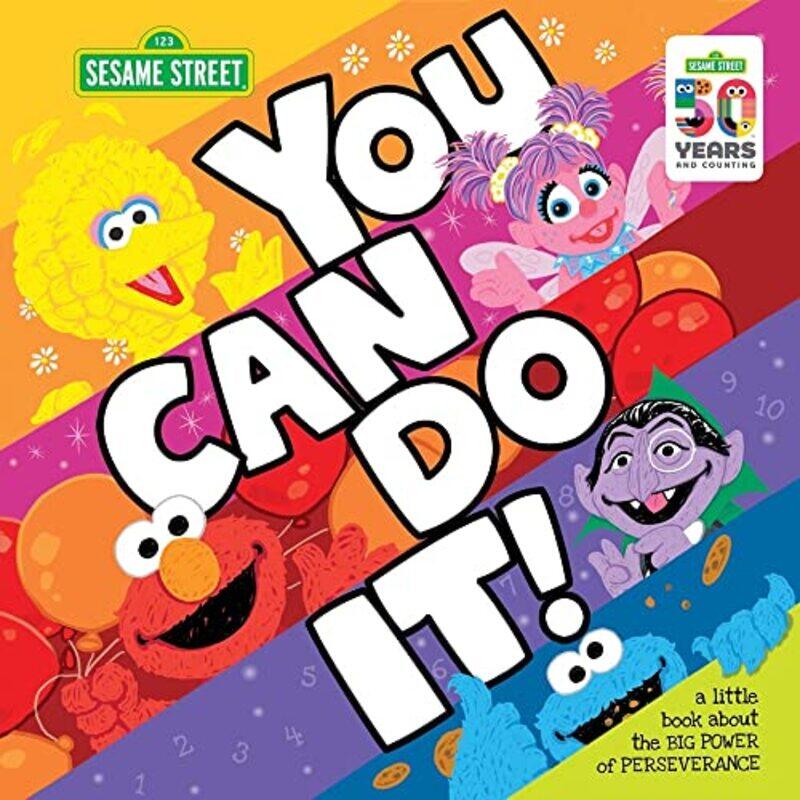 You Can Do It!: A Little Book About the Big Power of Perseverance , Hardcover by Sesame Workshop
You Can Do It!: A Little Book About the Big Power of Perseverance , Hardcover by Sesame Workshop
