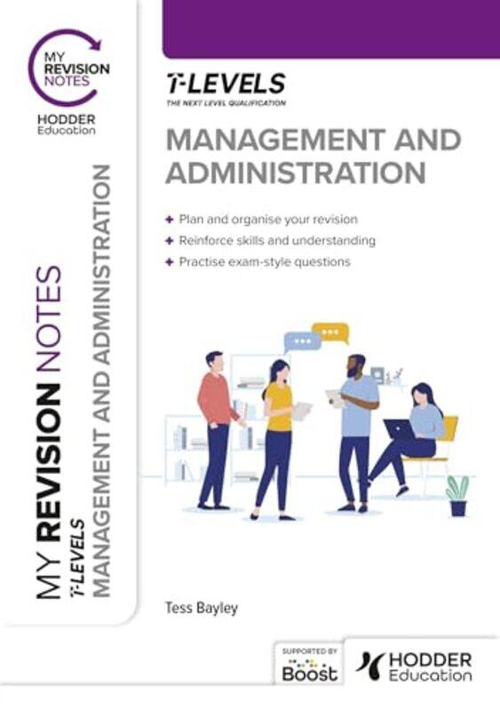 My Revision Notes: Management and Administration T Level by Tess Bayley -Paperback
My Revision Notes: Management and Administration T Level by Tess Bayley -Paperback