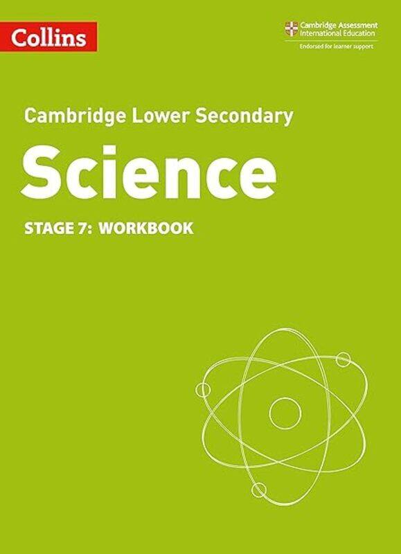 Lower Secondary Science Workbook Stage 7 Collins Cambridge Lower Secondary Science by Gill Aidan - Foxford Heidi - Warren Dorothy Paperback
Lower Secondary Science Workbook Stage 7 Collins Cambridge Lower Secondary Science by Gill Aidan - Foxford Heidi - Warren Dorothy Paperback