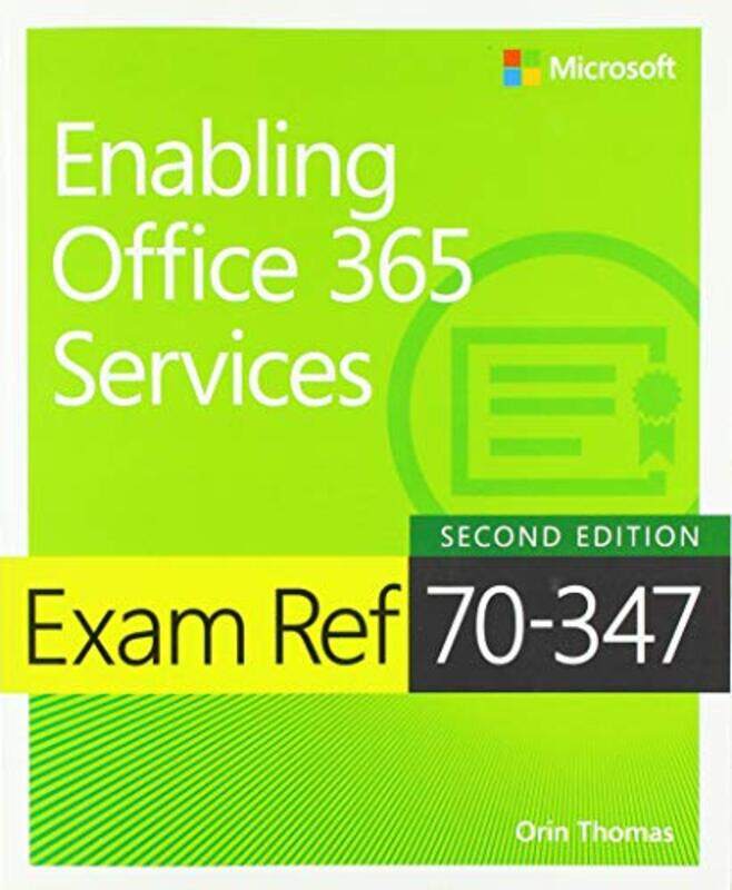 Exam Ref 70347 Enabling Office 365 Services by W Vivian DaviesDerek A Welsby-Paperback
Exam Ref 70347 Enabling Office 365 Services by W Vivian DaviesDerek A Welsby-Paperback
