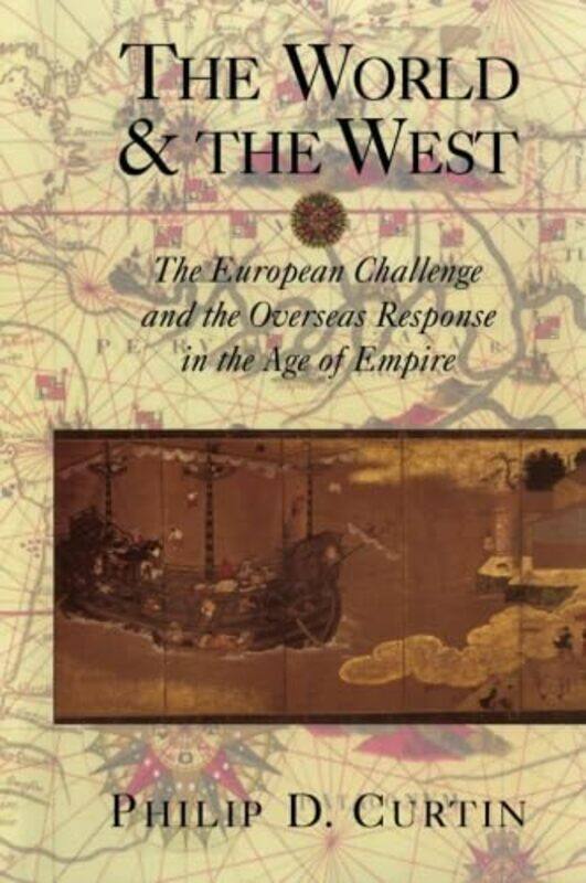 The World and the West by Philip D The Johns Hopkins University Curtin-Paperback
The World and the West by Philip D The Johns Hopkins University Curtin-Paperback