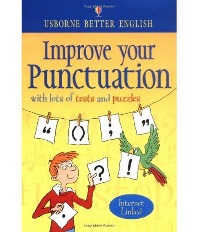 Improve Your Punctuation (Usborne Better English), Paperback Book, By: Nicole Irving
Improve Your Punctuation (Usborne Better English), Paperback Book, By: Nicole Irving