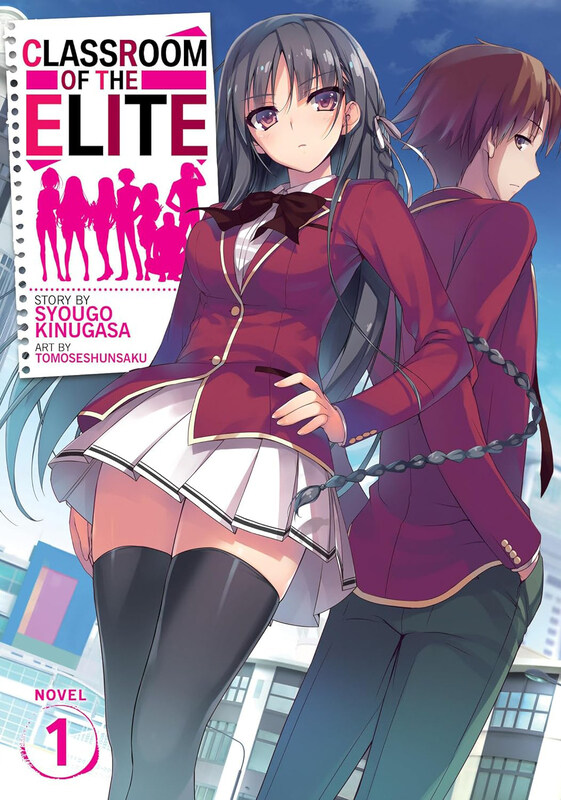 Classroom of the Elite (Light Novel) Volume 1, Paperback Book, By: Syougo Kinugasa
Classroom of the Elite (Light Novel) Volume 1, Paperback Book, By: Syougo Kinugasa