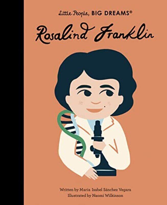 Rosalind Franklin: Volume 65 , Hardcover by Sanchez Vegara, Maria Isabel - Wilkinson, Naomi
Rosalind Franklin: Volume 65 , Hardcover by Sanchez Vegara, Maria Isabel - Wilkinson, Naomi