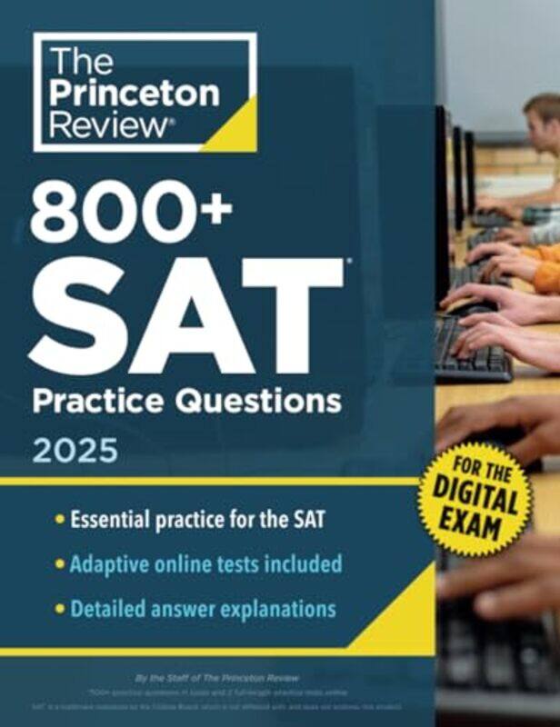 800 Sat Practice Questions 2025 Inbook Online Practice Tests By Princeton Review Paperback
800 Sat Practice Questions 2025 Inbook Online Practice Tests By Princeton Review Paperback
